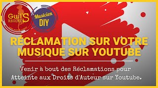 Réclamation pour Atteinte aux Droits dAuteur sur Youtube  Je vous explique comment en venir à bout [upl. by Alo]