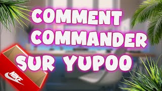 TUTO comment commander sur YUPOO yeezynikeguccilv [upl. by Hilliary435]