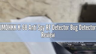 JMDHKK K68 Anti Spy RF Detector Bug Detector Review [upl. by Krahmer]