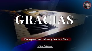 1 HORA DE ADORACIÓN PIANO INSTRUMENTAL PARA ORAR  Gracias  🙏🏻 [upl. by Woodman]