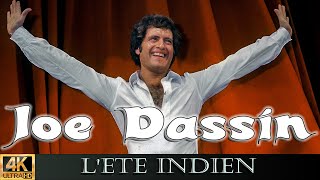 Joe Dassin quotLÉté indienquot 1975 Remastered in 4K [upl. by Kehr]