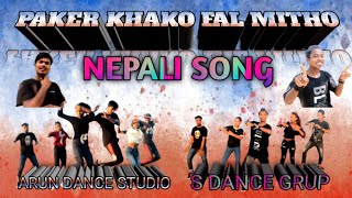 PAKER KHAKO FAL MITHO  NepaliCoverVideo  ARUN DANCE STUDIO [upl. by Budde]