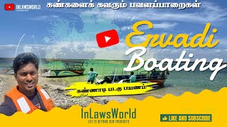 Ervadi Boating  Pavala Parai  Pitchai Moopan Valasai Manal Thittu  InLawsWorld [upl. by Anaahs783]