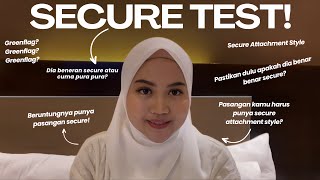 Quick Test Apakah Pasangan Kamu Punya Secure Attachment Style Cari Tau Disini [upl. by Nolrak368]