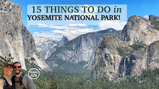 15 Great Things to Do in Yosemite National Park [upl. by Highams310]