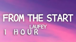 1 HOUR 🕐  Laufey  From The Start Lyrics [upl. by Hicks]