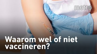 Waarom wel of niet vaccineren  Hoe zit dat [upl. by Cesar]