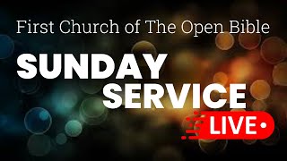 First Church Of The Open Bible Sunday Service February 11 2024 [upl. by Valenza]