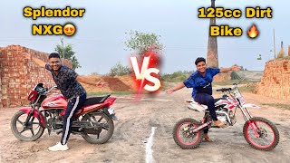 Splendor VS Dirt Bike  Kon Jeetega   Tug Of War 🔥 [upl. by Nnairol]