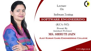 Software Testing Software Engineering lecture 03 By Ms Shruti Jain AKGEC [upl. by Joris713]