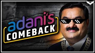 Adani’s Story  The Biggest Comeback in India’s Corporate History  Complete case study [upl. by Danaher]