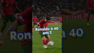 ⚽ Ronaldo à 40 ans 💥😮⚽ ronaldo foot [upl. by Stila]