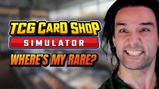 “Running a Card Shop Be Like… ‘Where’s My Rare’ 💀 TCG Card Shop Simulator 5 [upl. by Rednaxela]