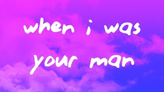 Bruno Mars  When I Was Your Man Lyrics [upl. by Selig994]