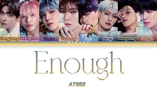 ATEEZ  Enough Color Coded Lyrics  Tradução PTBR [upl. by Cass292]