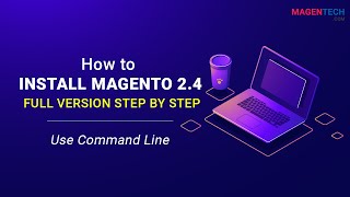 Install Magento 24 Guide Easily by Running Command QuickStart amp Manual Step by Step [upl. by Ancelin]