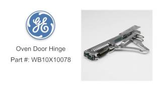 GE Oven Door Hinge Part  WB10X10078 [upl. by Henebry529]