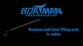 The Boatman Bait Boat Lifting Pole in Action [upl. by Allets]