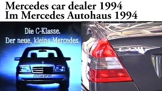 FLASHBACK Mercedes Autohaus in Kiel 1994 W124  W202  R129 Mercedes car dealer in Germany 1994 [upl. by Pauwles]