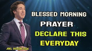 Joel Osteen Live 2024  A Blessed Prayer To Start Your Day With Pray And Find True Life In God [upl. by Ahsel]