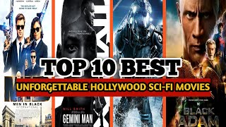 Top 10 Unforgettable Hollywood Scifi Moviestop10 sciencefiction [upl. by Adniles]