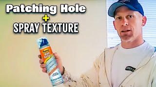 Patching a Hole in a Wall and Using Spray Texture Tips Using Homax spray texture [upl. by Applegate808]