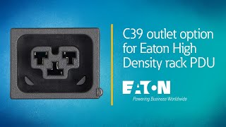 C39 outlet option for Eaton High Density rack PDU [upl. by Sinclare]