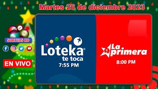 Loteka y la Primera en vivo 🎰 │Martes 26 de diciembre 2023– 755 PM [upl. by Lamphere]