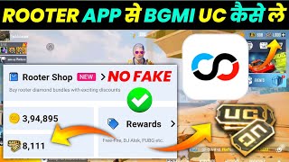 Rooter App Se Uc Kaise Le  Rooter App Se Uc Kaise Kamaye  How To Purchase In Bgmi [upl. by Leval238]