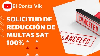 📌Reducción de multa SAT 100📌 Como solicitarla por internet👨🏻‍💻✅Tutorial [upl. by Zamir]