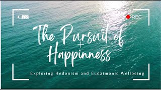 The Pursuit of Happiness Exploring Hedonism and Eudaimonic Wellbeing HappinessPhilosophy Hedonism [upl. by Ecinej347]