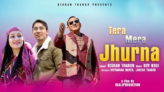 Tera mera jhurna  latest kullvi song  Kishan thakur [upl. by Cochran843]