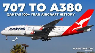 707 TO A380  Qantas Aircraft History [upl. by Secrest912]