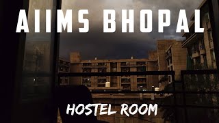 AIIMS Bhopal Hostel Room Tour [upl. by Aerdno]