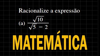 Racionalização de denominadores  MATEMÁTICA [upl. by Florella]