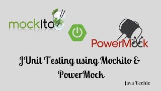 JUnit Testing using Mockito and Power Mock  SpringBoot  JavaTechie [upl. by Austin]