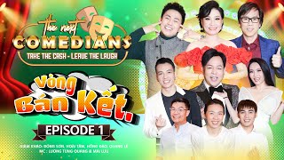 Bán Kết The Next Comedians  Tập 1  Quang Lê Hoài Tâm Hồng Đào Đồng Sơn  Game Show Hài 2024 [upl. by Darbee]