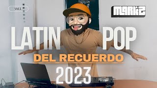 MIX LATINPOP CLASICOS 2023 DEL RECUERDODJMARKZ BACILOSKEMAFONSECACARLOSVIVESVICTORMUÑOS [upl. by Nyleahs]