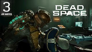 Chapter 03  Intensive Care  Dead Space PS5  4K 60FPS HDR Gameplay [upl. by Lovett75]