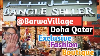 Bangle Seller Traditional Shop in Barwa Village Doha Qatar for Fancy Ornamentals for womens [upl. by Yelwah]