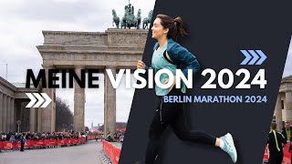 Meine VISION 2024  Lissabon Halbmarathon Berlin Marathon [upl. by Lesiram]