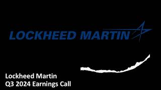 Lockheed Martin NYSE LMT  Q3 2024 Earnings Call [upl. by Ytnom697]