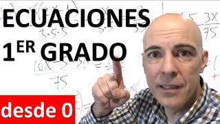 APRENDER A RESOLVER ECUACIONES DE PRIMER GRADO DESDE CERO [upl. by Aihtnyc]