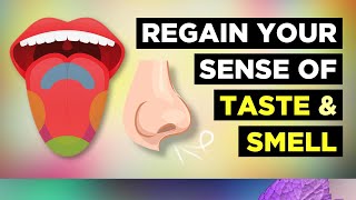 How To Regain Sense Of Taste And Smell After Covid [upl. by Fabrin]