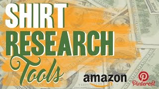 Shirt Research mit Amazon und Pinterest Tool  Shirt Money Makers [upl. by Yelik]