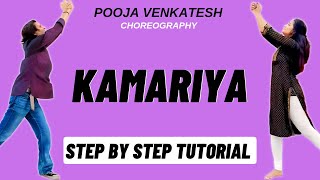 Kamariya Pooja Venkatesh Dance Choreography Tutorial  Kamariya Dance Tutorial [upl. by Jegger]