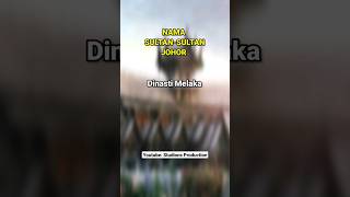 Nama SultanSultan Johor studionsproduction explorasimisterimistik history sejarah [upl. by Anees]