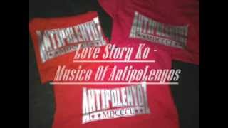 Love Story Ko  Musico Of AntipoLenyos [upl. by Repotsirhc]