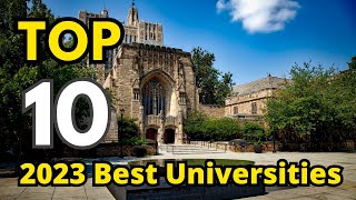 Top 10 Best Ranking Universities In The World 2023 [upl. by Dougy]