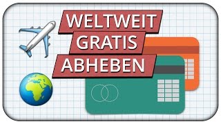 Weltweit kostenlos Geld abheben Kreditkarten Vergleich fürs Ausland 🌍✈️ [upl. by Emory]